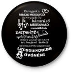printfashion Legszuperebb Óvónéni - Kitűző, hűtőmágnes - Fekete (16427102)
