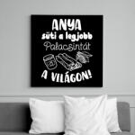 printfashion Anya süti a legjobb palacsintát a világon! - Vászonkép - Fekete (16570097)