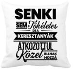 printfashion Senki sem tökéletes - Keresztanya - Párnahuzat, Díszpárnahuzat - Fehér (4819928)