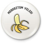 printfashion BANANA - Kitűző, hűtőmágnes - Fehér (9978588)