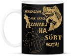 printfashion Horgászom csak akkor zavarj ha sört hoztál - Bögre - Fekete (4711207)