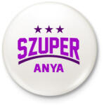 printfashion Szuper anyák - Kitűző, hűtőmágnes - Fehér (3079043)