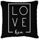 printfashion LOVE him páros 2 - Párnahuzat, Díszpárnahuzat - Fekete (6076143)