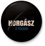 printfashion Horgász a pácban - Kitűző, hűtőmágnes - Fekete (4836495)