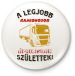 printfashion Kamionos szülinapja április - Kitűző, hűtőmágnes - Fehér (5694193)