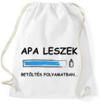 printfashion Apa leszek betöltése folyamatban - Sportzsák, Tornazsák - Fehér (7622025)