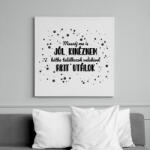 printfashion Muszáj ma is jól kinéznem - Vászonkép - Fehér (7287116)