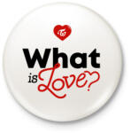 printfashion Twice: What is Love? - Kitűző, hűtőmágnes - Fehér (3088498)