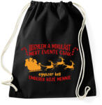 printfashion Irigylem a Mikulást - Sportzsák, Tornazsák - Fekete (9620122)