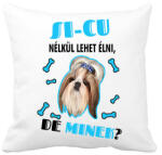 printfashion Si-cu nélkül lehet élni, de minek? - Párnahuzat, Díszpárnahuzat - Fehér (6928877)