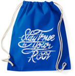 printfashion Legyen igaz - Sportzsák, Tornazsák - Bright royal (199159)