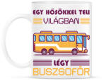 printfashion Légy buszsofőr - Bögre - Fehér (7469180)