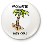 printfashion Chill - Kitűző, hűtőmágnes - Fehér (11588639)