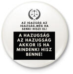 printfashion az igazság - Kitűző, hűtőmágnes - Fehér (3080905)