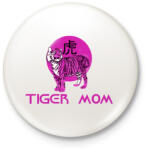 printfashion tiger mom - Kitűző, hűtőmágnes - Fehér (3088451)