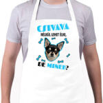 printfashion Csivava nélkül lehet élni, de minek? - Kötény - Fehér (6928951)