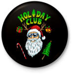 printfashion HOLIDAY CLUB - Kitűző, hűtőmágnes - Fekete (11011693)