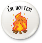printfashion I'm hotter - Kitűző, hűtőmágnes - Fehér (6995270)