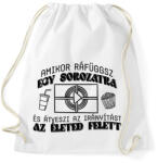printfashion Amikor ráfüggsz - Sportzsák, Tornazsák - Fehér (7483499)