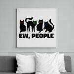 printfashion Macskák ehh people - Vászonkép - Fehér (11553966)