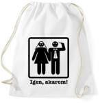 printfashion Igen, akarom! - Sportzsák, Tornazsák - Fehér (2616661)