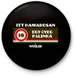 printfashion Hamarosan. . - Kitűző, hűtőmágnes - Fekete (3100589)