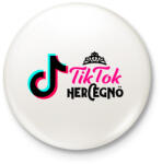 printfashion Tik Tok Hercegnő - Kitűző, hűtőmágnes - Fehér (3083353)