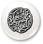 printfashion Fiatal és lázadó - Kitűző, hűtőmágnes - Fehér (3074587)