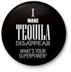 printfashion Tequila disappear - Kitűző, hűtőmágnes - Fekete (3092810)