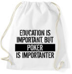printfashion A tanulás fontos, de a póker fontosabb! - Sportzsák, Tornazsák - Fehér (965833)