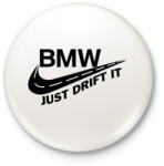 printfashion Just drift it - Kitűző, hűtőmágnes - Fehér (3078997)