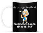 printfashion Ha nincsen tanár, nincsen jövő - Bögre - Fekete (14208371)