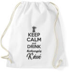 printfashion Keep calm and drink kotyogós kávé - Sportzsák, Tornazsák - Fehér (997251)