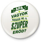 printfashion Apa vagyok. . . - Kitűző, hűtőmágnes - Fehér (3077631)