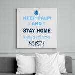 printfashion KEEP CALM AND STAY HOME - Vászonkép - Fehér (6631370)