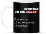 printfashion To do TODAY: WAKE UP, BE AWESOME, REPEAT - Bögre - Fekete (2470309)