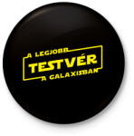 printfashion A legjobb testvér a galaxisban - Kitűző, hűtőmágnes - Fekete (3095063)