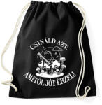 printfashion Csináld azt, amitől jót érzel! - Sportzsák, Tornazsák - Fekete (16573380)