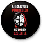 printfashion A legnagyobb pénzrablók októberben születtek - Kitűző, hűtőmágnes - Fekete (4684850)