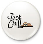 printfashion Just Chill Lajhár - Kitűző, hűtőmágnes - Fehér (16387069)