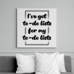 printfashion I've got to -do lists - Vászonkép - Fehér (7448189)