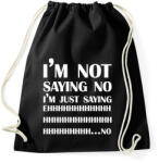 printfashion I'm not saying no - Sportzsák, Tornazsák - Fekete (7028500)