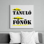 printfashion Holnap már főnök - Vászonkép - Fehér (8693878)