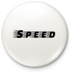 printfashion Speed - Kitűző, hűtőmágnes - Fehér (3083928)