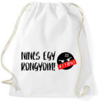 printfashion Nincs egy rongyom! - Sportzsák, Tornazsák - Fehér (12063112)