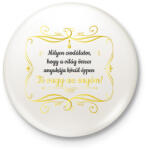 printfashion Te vagy az enyém - Fekete - Kitűző, hűtőmágnes - Fehér (6669673)
