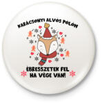 printfashion Karácsonyi alvós pólóm - Kitűző, hűtőmágnes - Fehér (10345308)