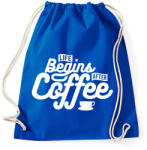 printfashion Kávé után kezdődik az élet - Sportzsák, Tornazsák - Bright royal (184614)