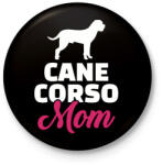 printfashion Cane Corso Mom - Kitűző, hűtőmágnes - Fekete (3103896)