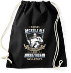 printfashion Sose becsülj alá, augusztusban születtem - Sportzsák, Tornazsák - Fekete (3591340)